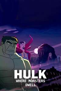 Hulk: Where Monsters Dwell - Posters