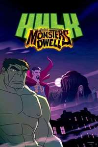 Hulk: Where Monsters Dwell - Posters