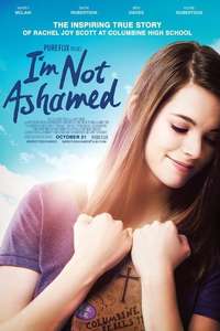 I'm Not Ashamed - Poster