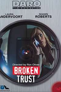 Broken Trust - Posters