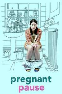 Pregnant Pause - Poster