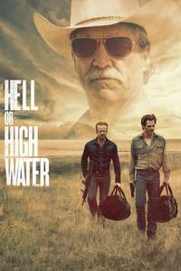 Hell or High Water - Poster