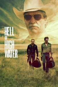 Hell or High Water - Poster
