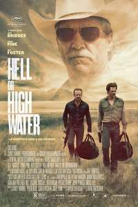 Hell or High Water - Poster