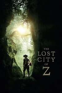 The Lost City of Z - Poster