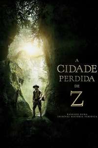 The Lost City of Z - Poster