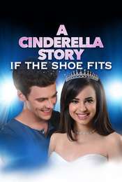 A Cinderella Story: If the Shoe Fits
