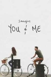 Imagine You & Me - Posters