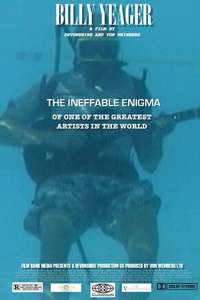 Billy Yeager The Ineffable Enigma - Poster