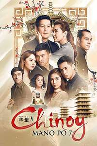 Mano Po 7: Chinoy - Poster