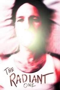 The Radiant One - Poster