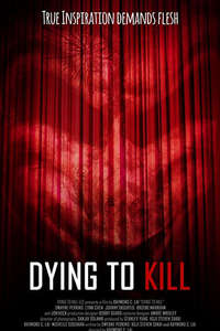 Dying To Kill - Poster