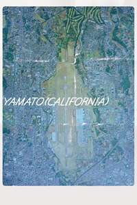 Yamato (California) - Poster