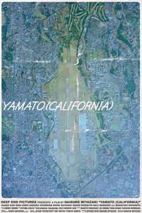 Yamato (California) - Poster