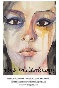 The Videoblogs - Poster