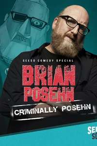 Brian Posehn: Criminally Posehn - Poster
