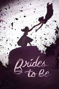 Brides to Be - Poster