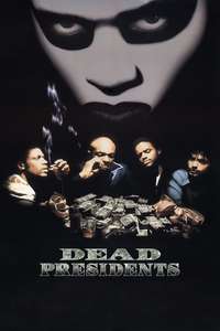 Dead Presidents - Poster