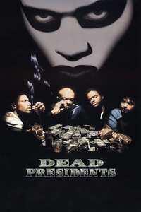 Dead Presidents - Poster