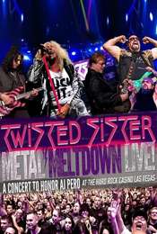 Metal Meltdown – Featuring Twisted Sister Live at the Hard Rock Casino – Las Vegas