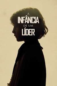 The Childhood of a Leader - Poster