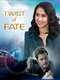 Twist of Fate