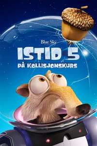 Ice Age: Collision Course - Posters