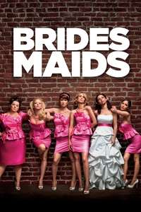 Bridesmaids - Posters