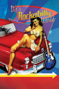 It's A Rockabilly World! - Poster