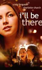 I'll Be There