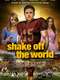 Shake Off the World