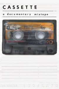 Cassette: A Documentary Mixtape - Poster