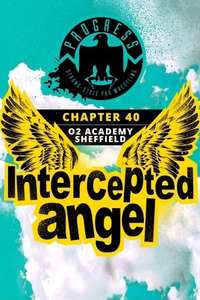PROGRESS Chapter 40: Intercepted Angel - Poster