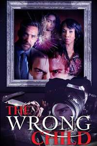 The Wrong Child - Poster