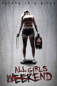 All Girls Weekend - Posters
