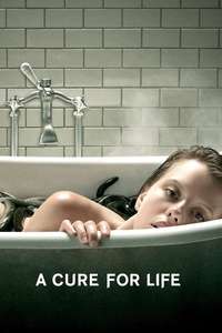 A Cure for Wellness - Poster