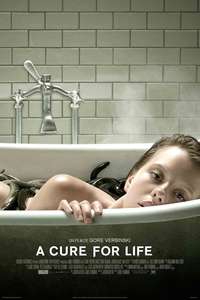 A Cure for Wellness - Poster
