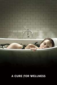 A Cure for Wellness - Poster