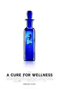 A Cure for Wellness - Poster