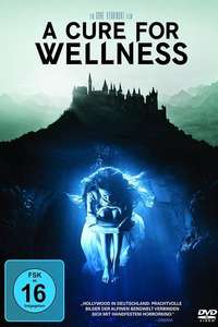 A Cure for Wellness - Poster