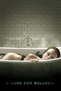 A Cure for Wellness - Poster