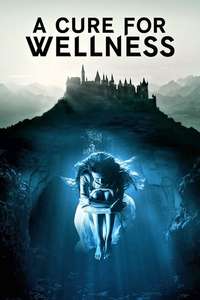 A Cure for Wellness - Poster