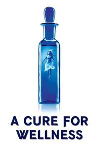 A Cure for Wellness - Poster