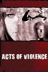 Acts of Violence - Poster