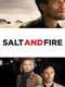 Salt and Fire
