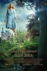 Miss Peregrine's Home for Peculiar Children - Posters