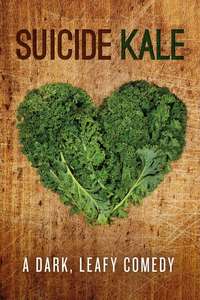Suicide Kale - Posters