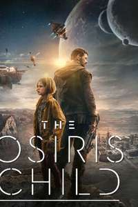 The Osiris Child - Poster
