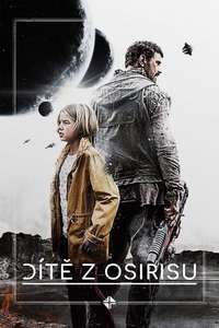 The Osiris Child - Poster