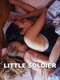 Little Soldier